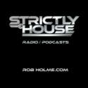 Strictly House Podcasts By Rob Rolme logo