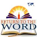 Return To The Word logo