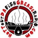Hott Out Da Fish Grease Radio logo